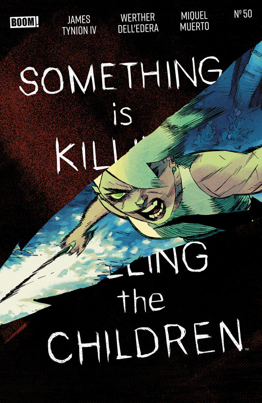 Something is Killing the Children #50 A Main (Dressed, Dell'Edera) ISBN: 84428400737550011 - FOC DATE: 7/19/26  - Release Date: 10/7/26