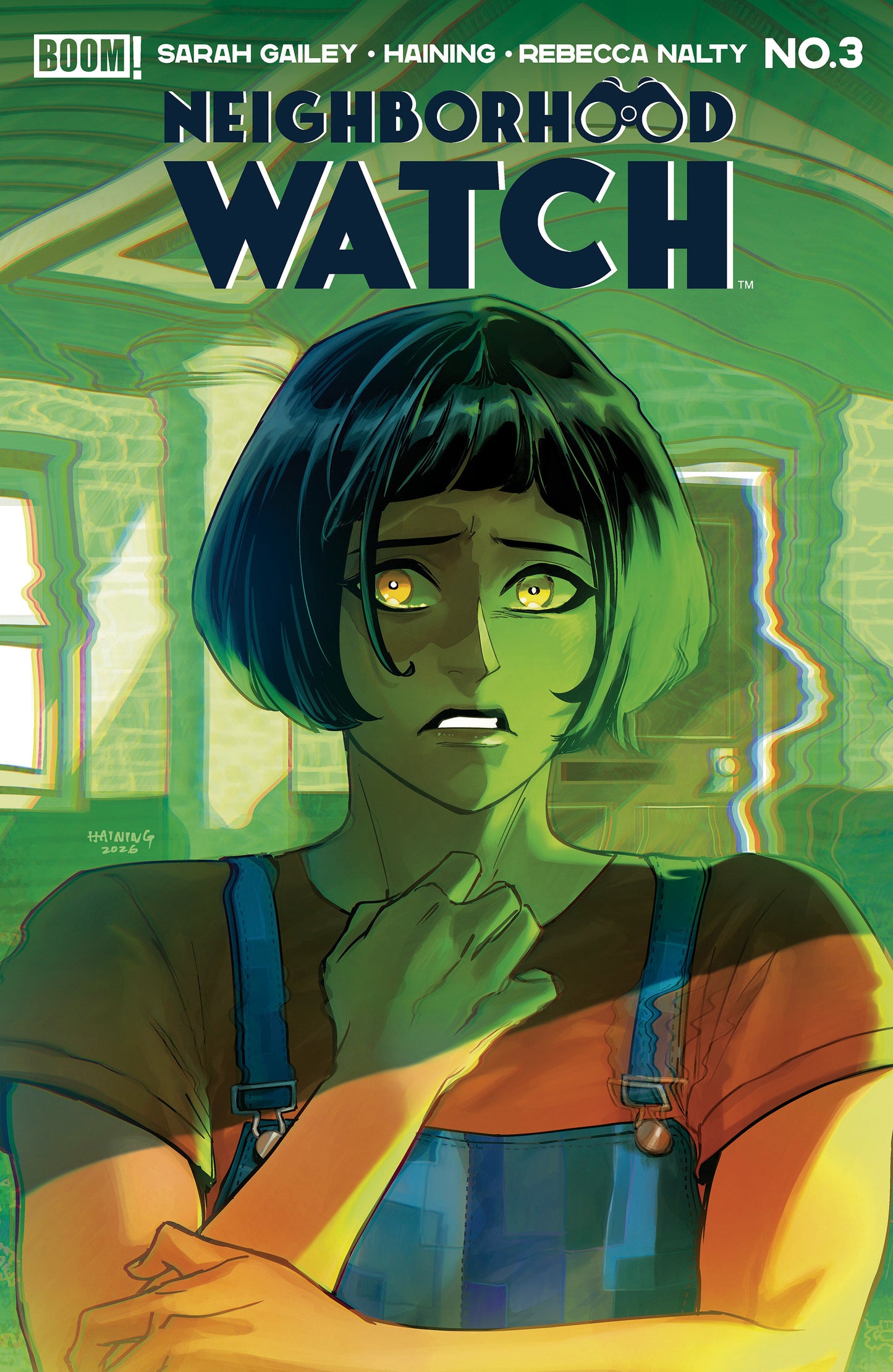 Neighborhood Watch #3 A Main (Dressed, Haining) ISBN: 84428401319203011 - FOC DATE: 5/24/26  - Release Date: 7/1/26