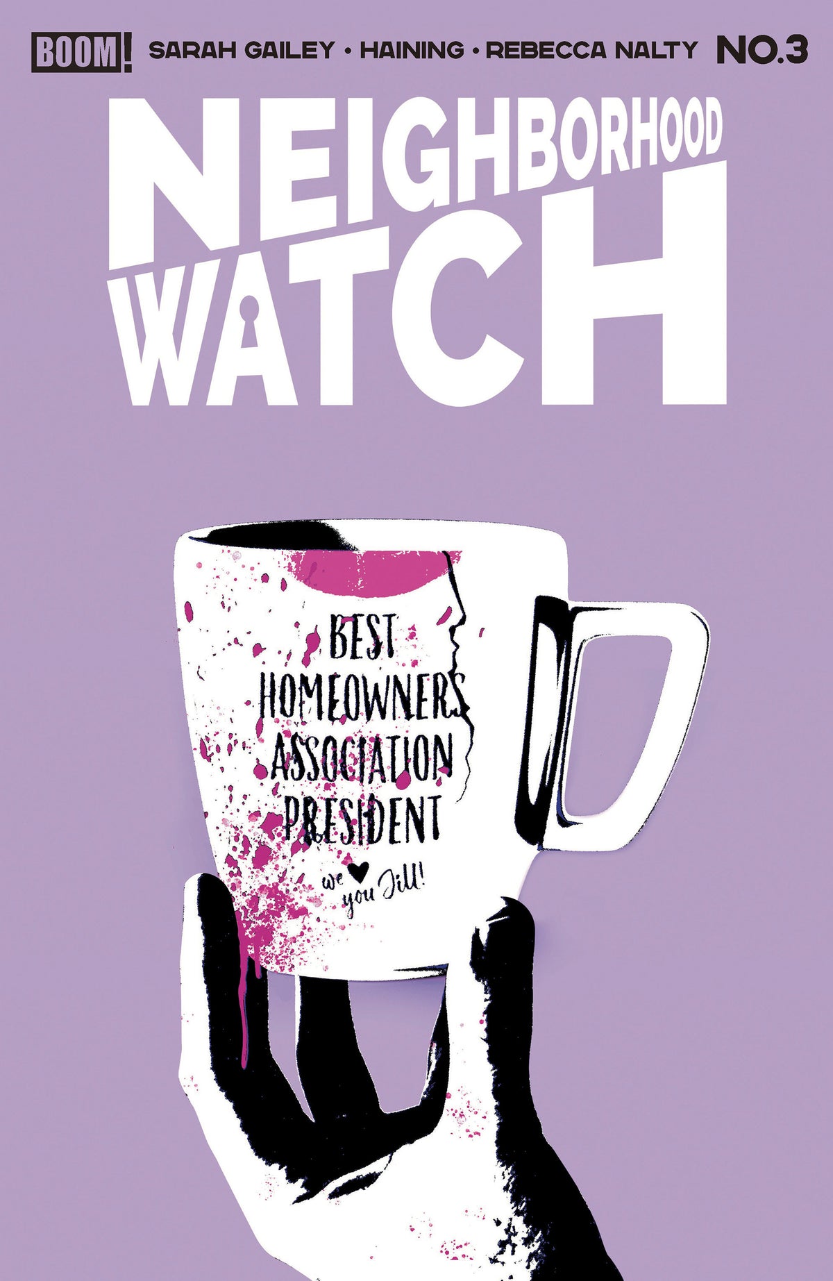 Neighborhood Watch #3 B Variant (Dressed, Carey) ISBN: 84428401319203021 - FOC DATE: 5/24/26  - Release Date: 7/1/26