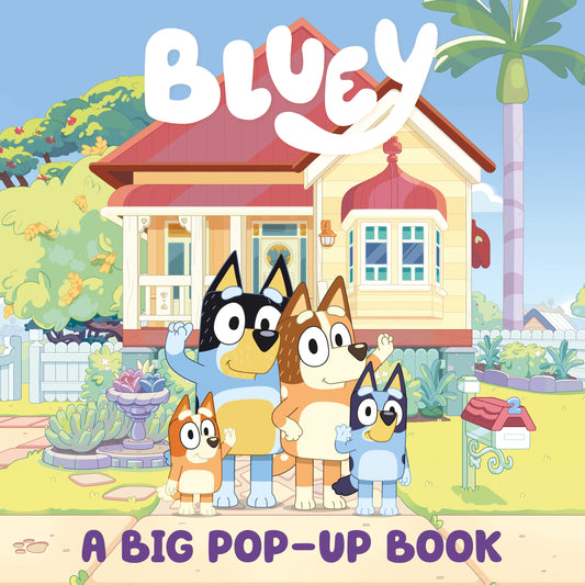 Bluey: A Big Pop-Up Book - 9/30/25 - Release Date:  9/30/25
