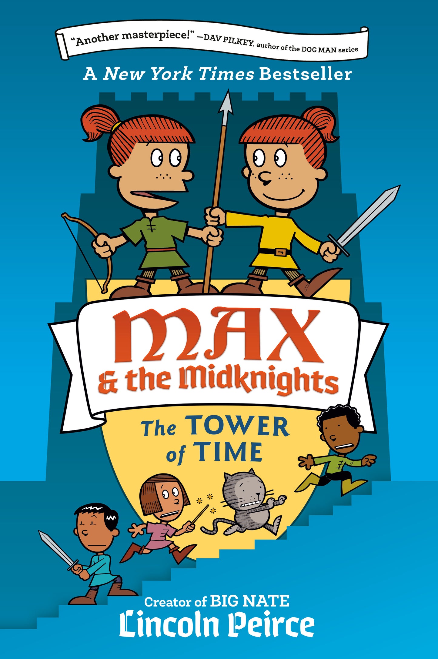 Max and the Midknights: The Tower of Time  - Release Date:  9/3/24