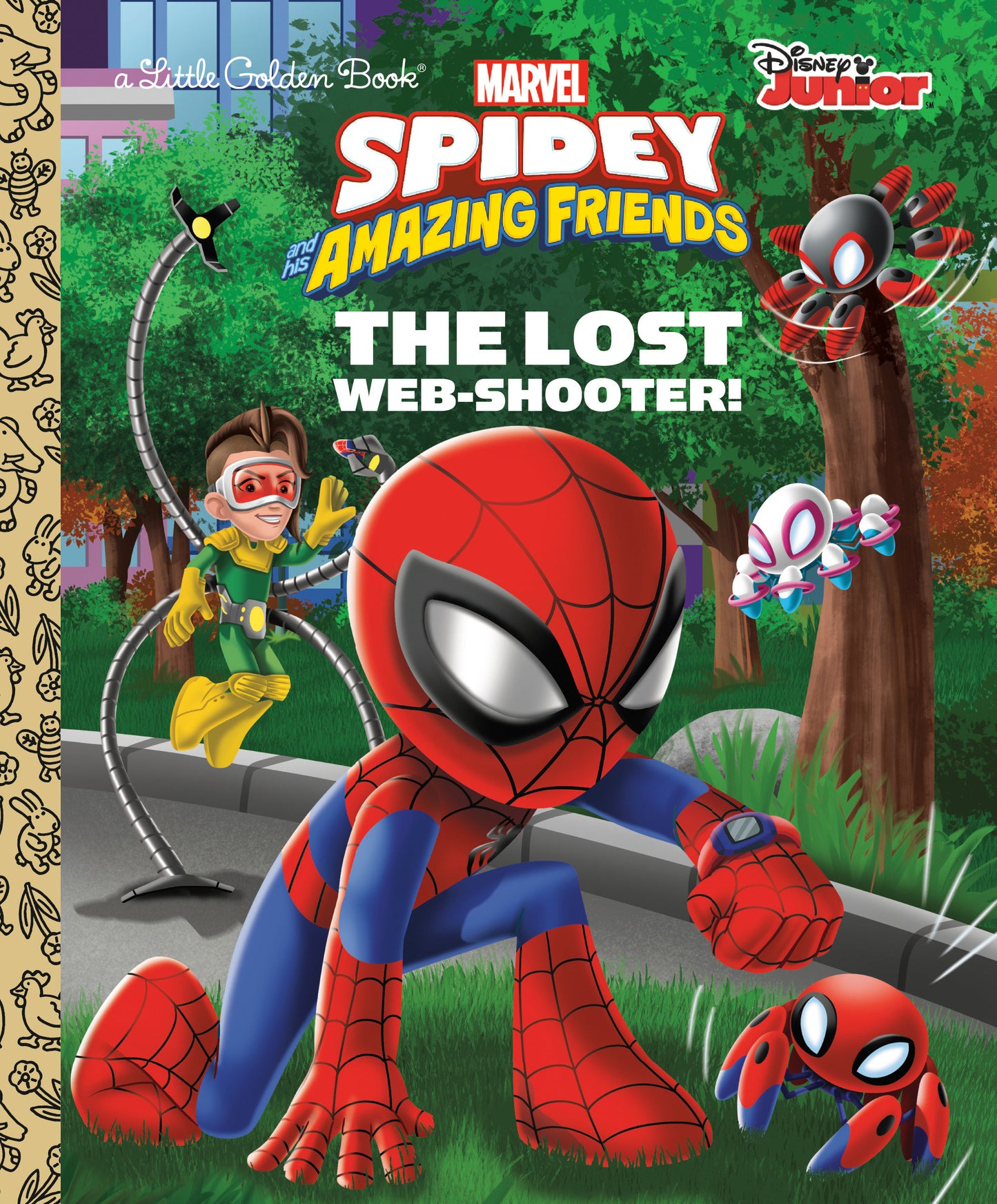 The Lost Web-Shooter! (Marvel Spidey and His Amazing Friends)  - Release Date:  9/3/24