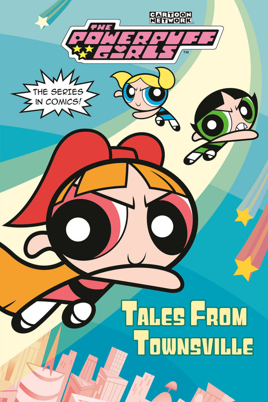 Tales from Townsville (The Powerpuff Girls)  - Release Date:  9/3/24