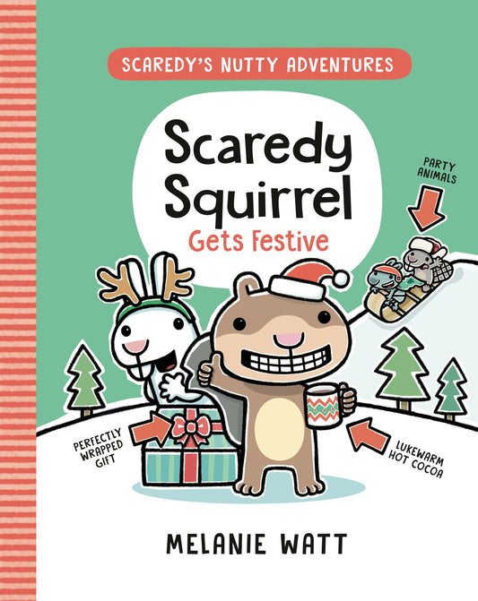 Scaredy Squirrel Gets Festive  - Release Date:  10/1/24