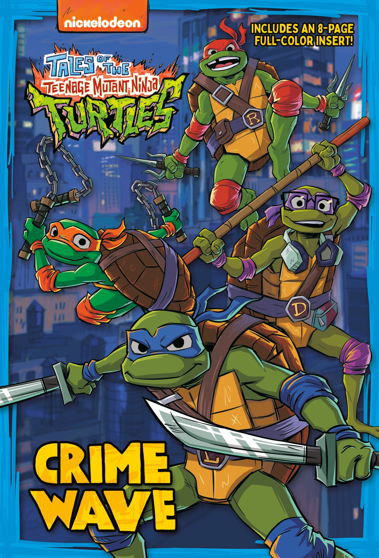 Crime Wave (Tales of the Teenage Mutant Ninja Turtles) -Releases: 8/6/24