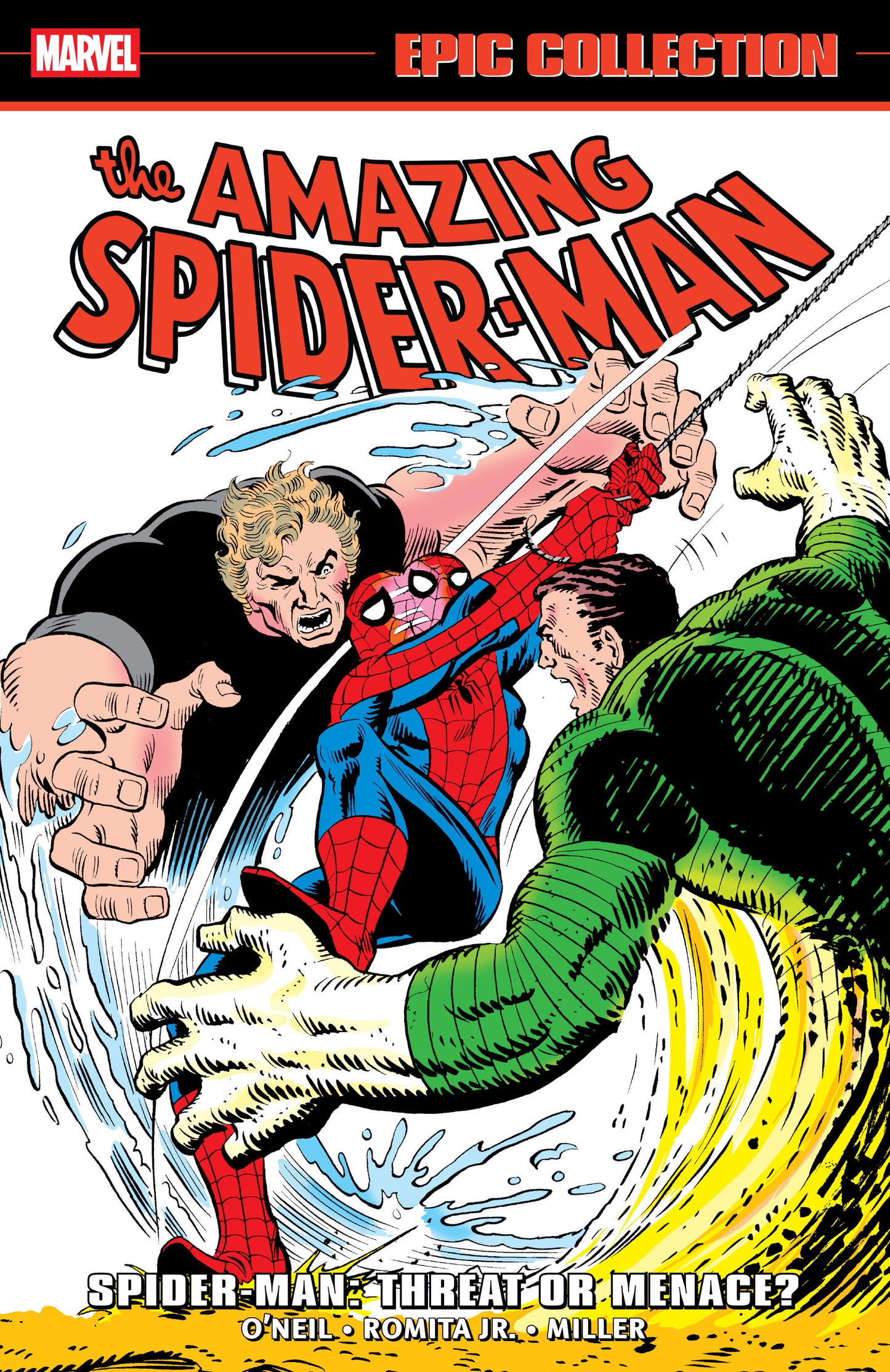 Amazing Spider-Man Epic Collection: Spider-Man - Threat Or Menace? ISBN: 9781302960490 - Release Date: 1/6/26