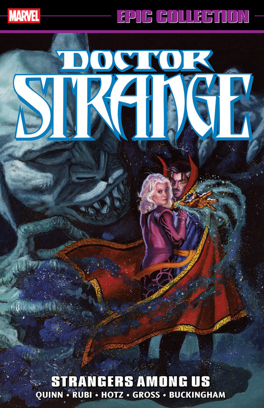 Doctor Strange Epic Collection: Strangers Among Us - 11/11/25 - ISBN: 9781302965174
