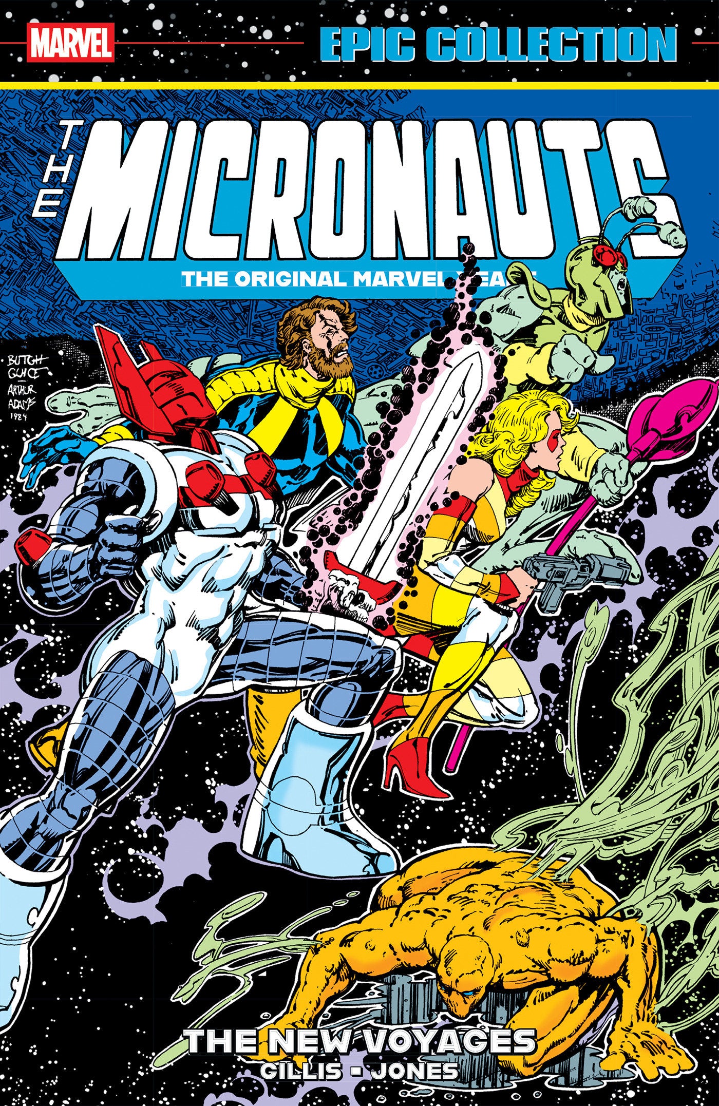 Micronauts Epic Collection: The Original Marvel Years - The New Voyages ISBN: 9781302967420 - FOC DATE: 3/15/26  - Release Date: 5/26/26