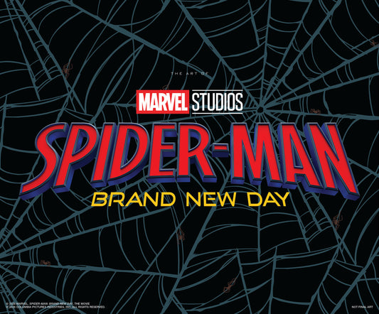 Spider-Man: Brand New Day - The Art Of The Movie ISBN: 9781302970260 - FOC DATE: 4/12/26  - Release Date: 8/4/26