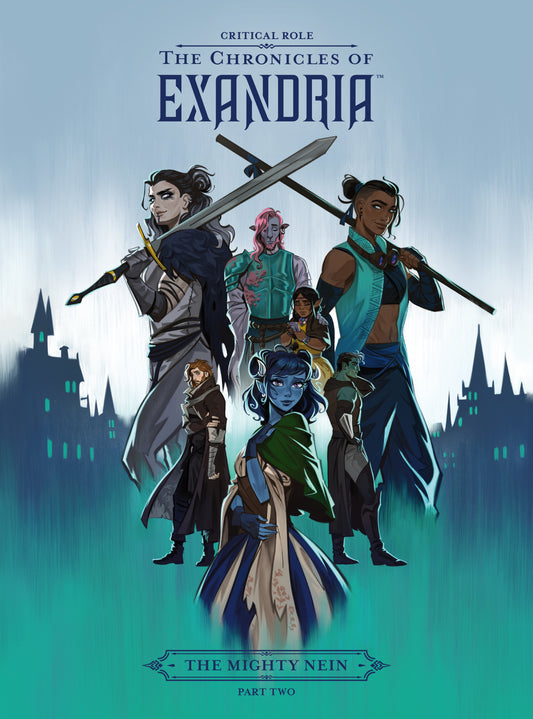 Critical Role: The Chronicles of Exandria--The Mighty Nein Part Two  - Release Date:  2/4/25