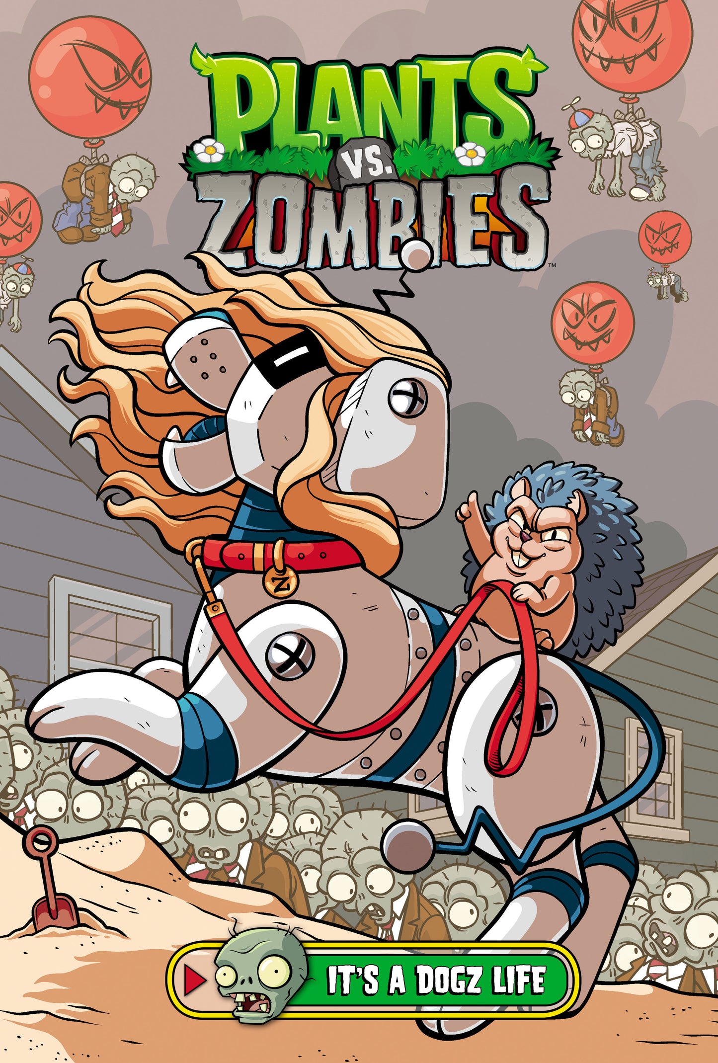 Plants vs. Zombies Volume 25: It's a Dogz Life ISBN: 9781506742922 - Release Date: 2/3/26
