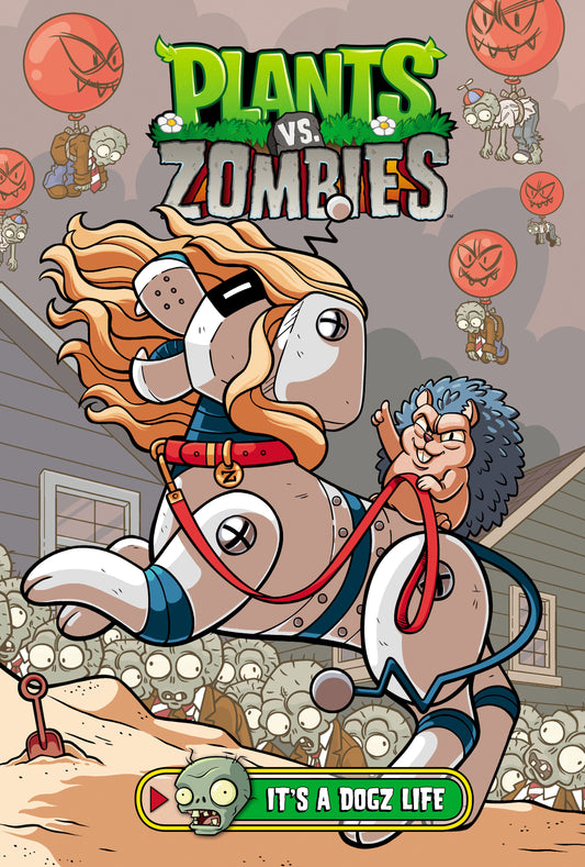 Plants vs. Zombies Volume 25: It's a Dogz Life ISBN: 9781506742922 - Release Date: 2/3/26