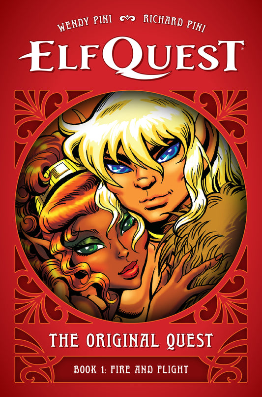 ElfQuest: The Original Quest: Book 1--Fire and Flight  - Release Date:  2/25/25