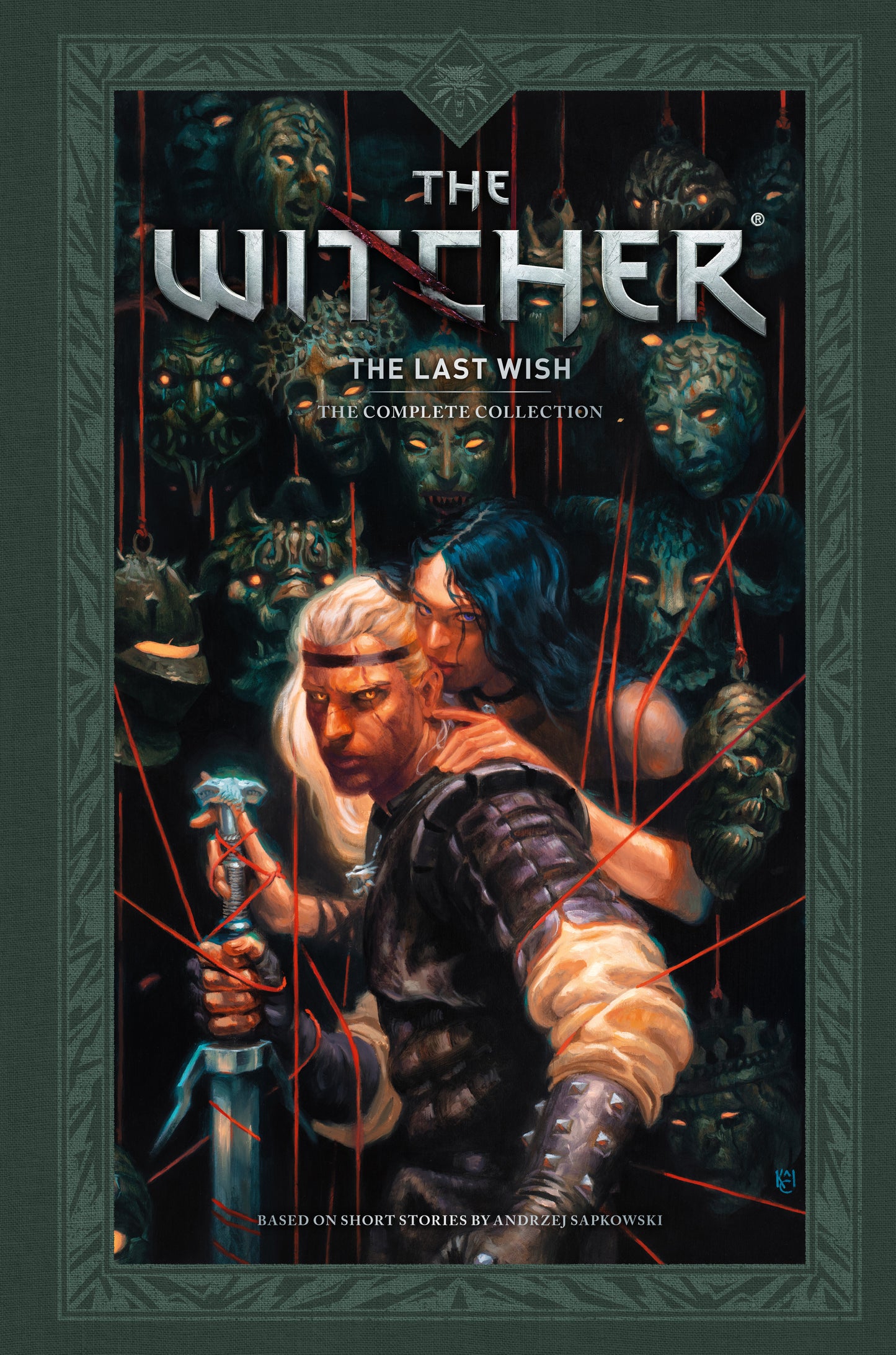 Andrzej Sapkowski's The Witcher: The Last Wish--The Complete Collection ISBN: 9781506748801 - FOC DATE: 9/13/26  - Release Date: 12/15/26