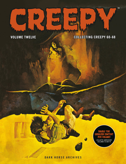 Creepy Archives Volume 12 (Double-Sized Volume) ISBN: 9781506749686 - Release Date: 1/6/26
