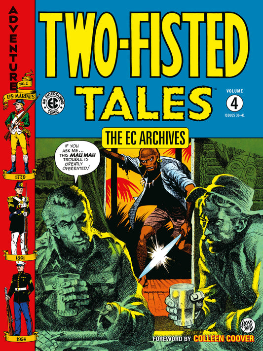 The EC Archives: Two-Fisted Tales Volume 4 - ISBN: 9781506751726 - Release Date:  10/28/25