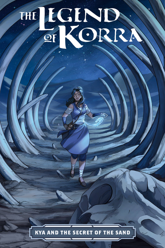 The Legend of Korra: Kya and the Secret of the Sand ISBN: 9781506752181 - FOC DATE: 4/26/26  - Release Date: 7/28/26