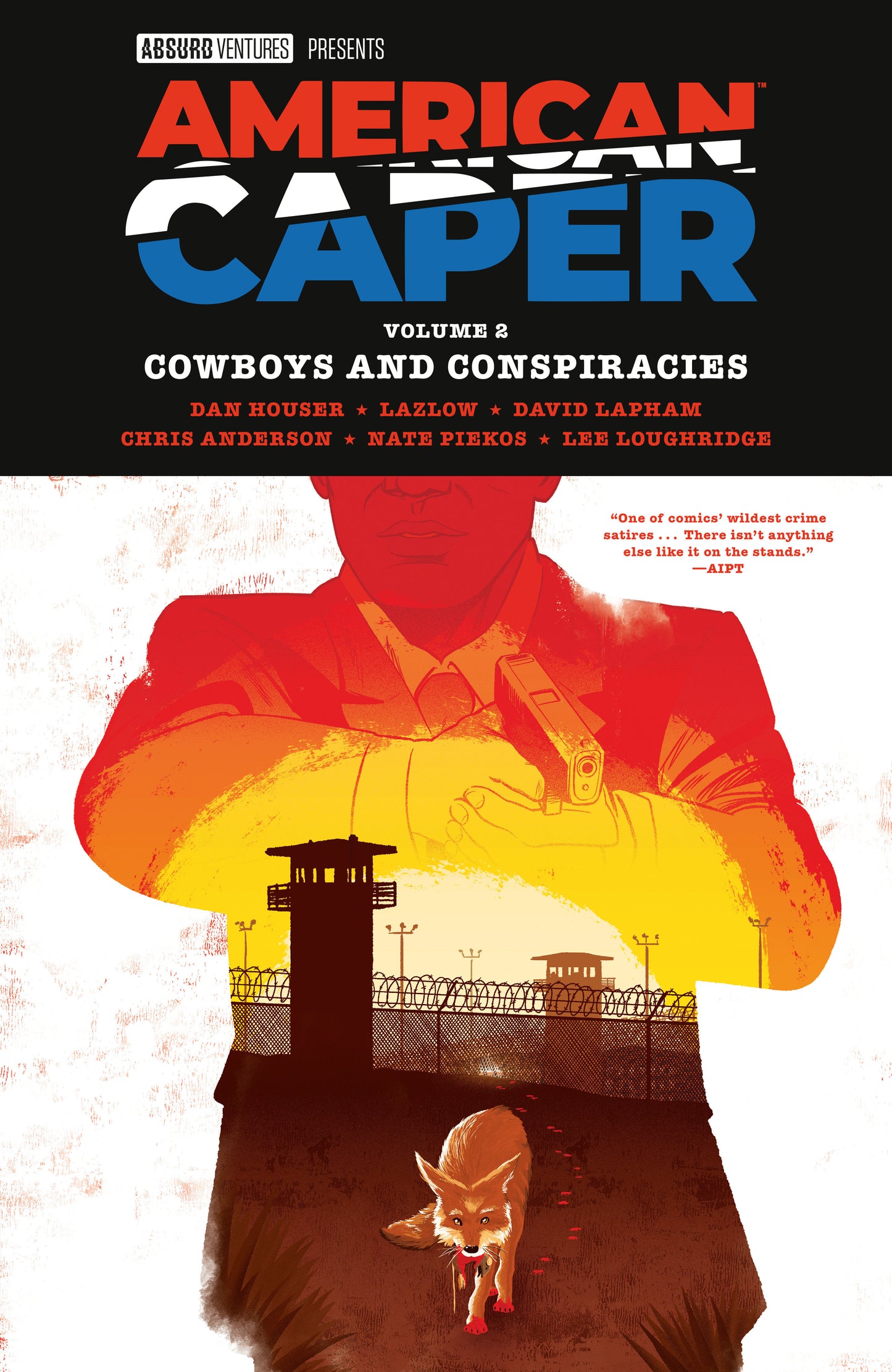 American Caper Volume 2: Cowboys and Conspiracies ISBN: 9781506754062 - FOC DATE: 7/26/26  - Release Date: 10/27/26