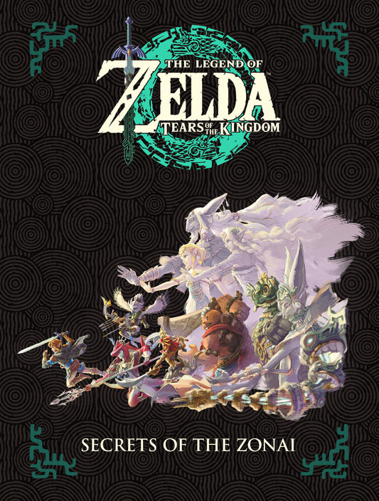 The Legend of Zelda: Tears of the Kingdom--Secrets of the Zonai ISBN: 9781506755021 - FOC DATE: 7/19/26  - Release Date: 10/20/26