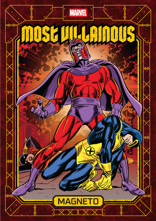 Marvel's Most Villainous Volume 1: Magneto ISBN: 9781506755847 - FOC DATE: 7/5/26  - Release Date: 10/13/26
