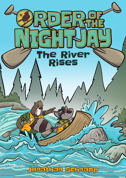 Order of the Night Jay (Book 2): The River Rises - 10/7/25 - ISBN: 9781603095624