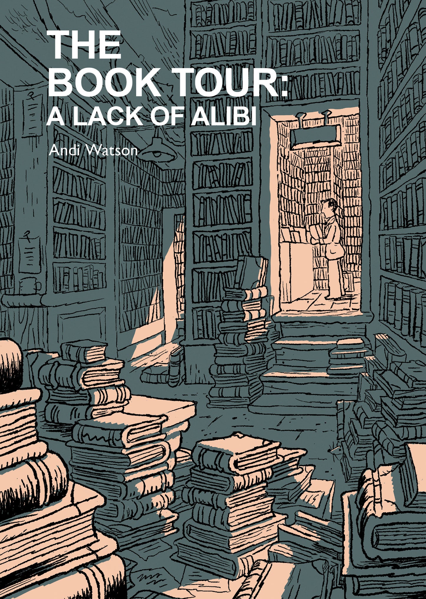 The Book Tour (Book 2): A Lack of Alibi ISBN: 9781603096027 - FOC DATE: 8/30/26  - Release Date: 10/6/26