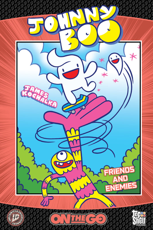 Johnny Boo: On The Go--Friends and Enemies ISBN: 9781603096041 - FOC DATE: 6/21/26  - Release Date: 7/28/26