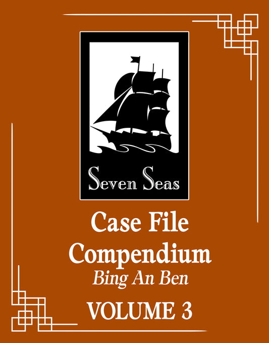 Case File Compendium: Bing An Ben (Novel) Vol. 3 Releases: 10/8/24