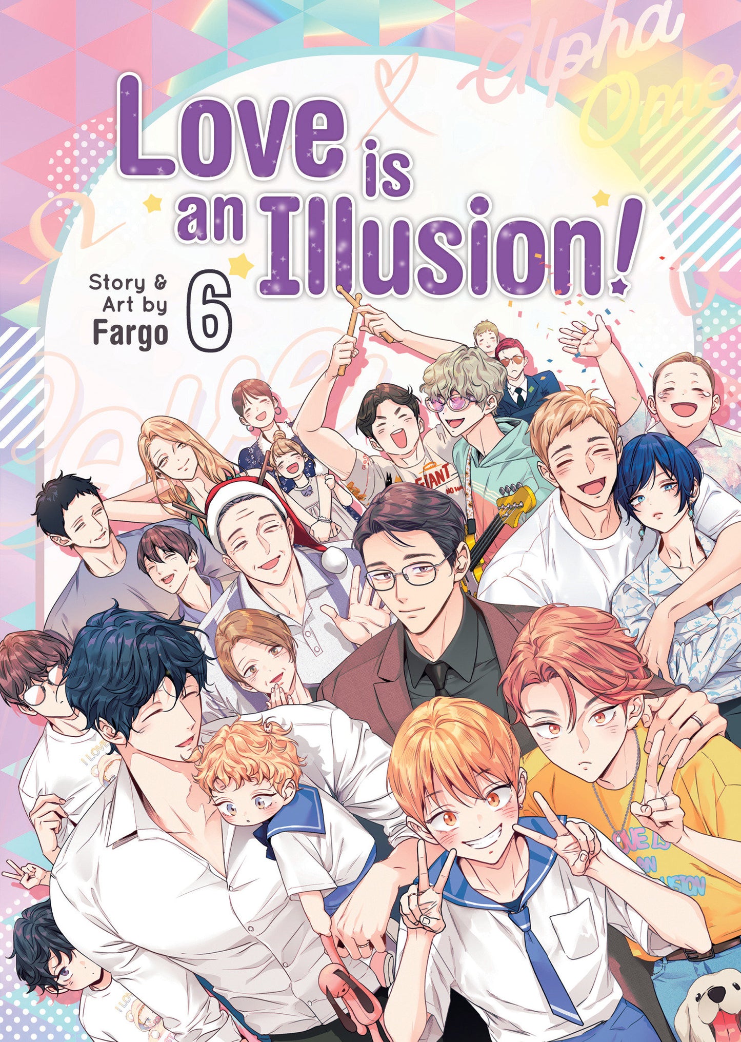 Love is an Illusion! Vol. 6 - Release Date:  6/18/24