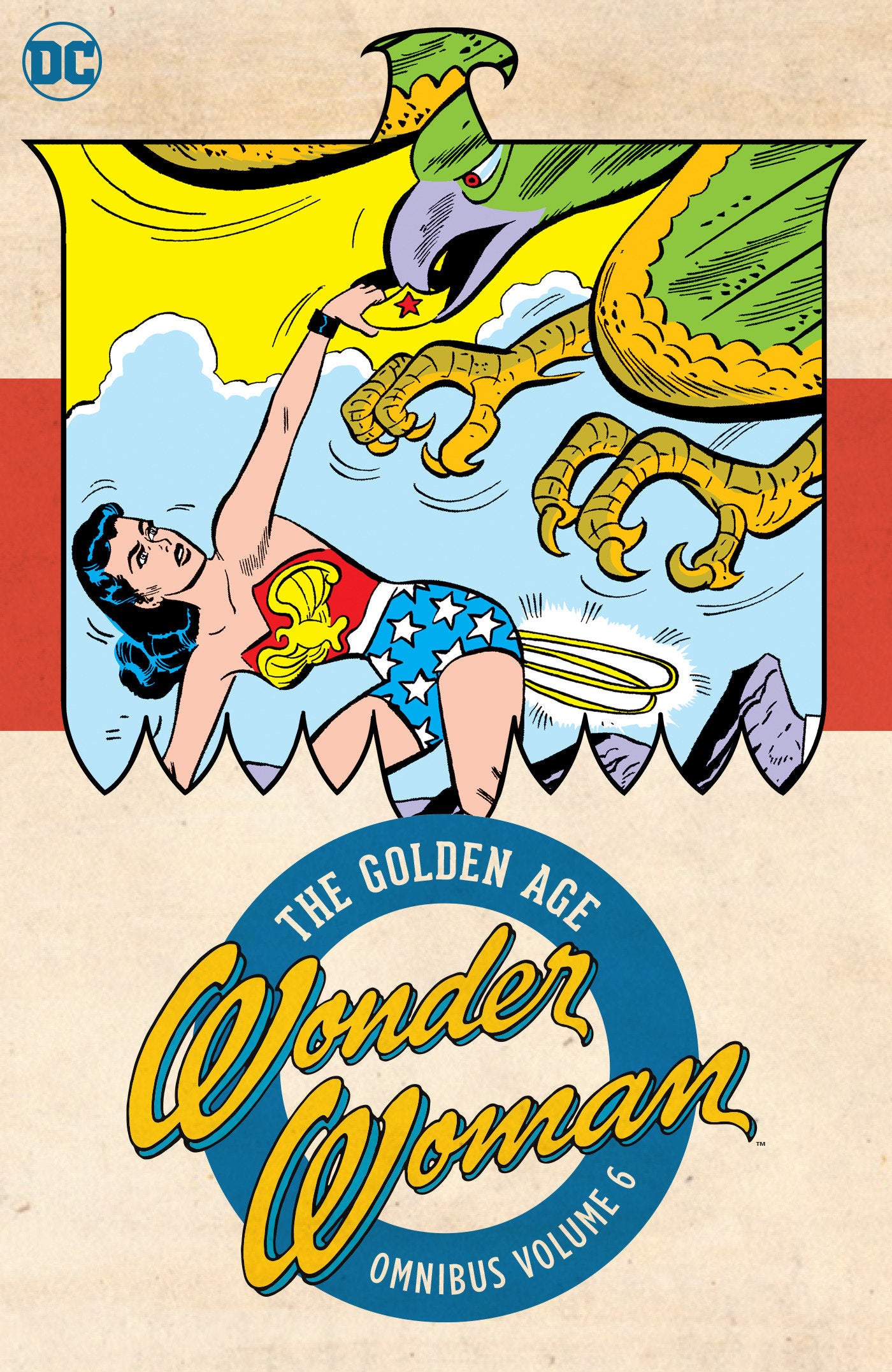 Wonder Woman: The Golden Age Omnibus Vol. 6  - Release Date:  2/18/25