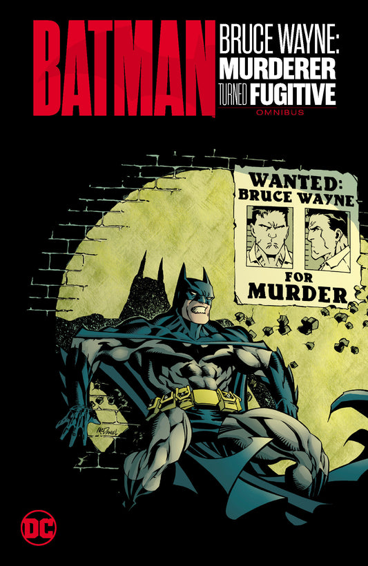 Batman: Bruce Wayne - Murderer Turned Fugitive Omnibus  - Release Date:  12/17/24