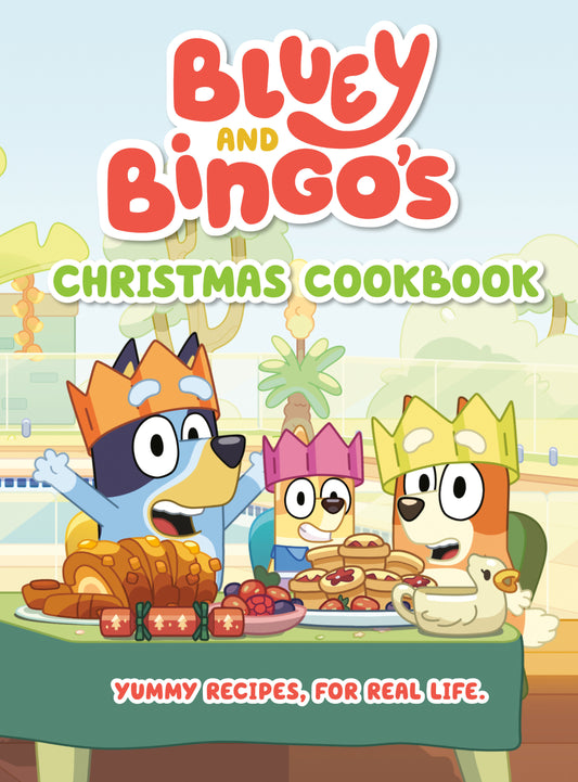Bluey and Bingo's Christmas Cookbook - 10/7/25 - Release Date:  10/7/25