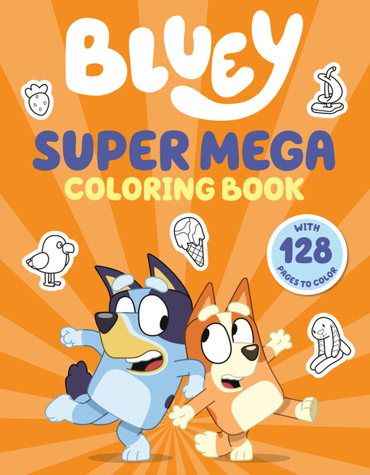 Bluey: Super Mega Coloring Book - 9/30/25 - Release Date:  9/30/25