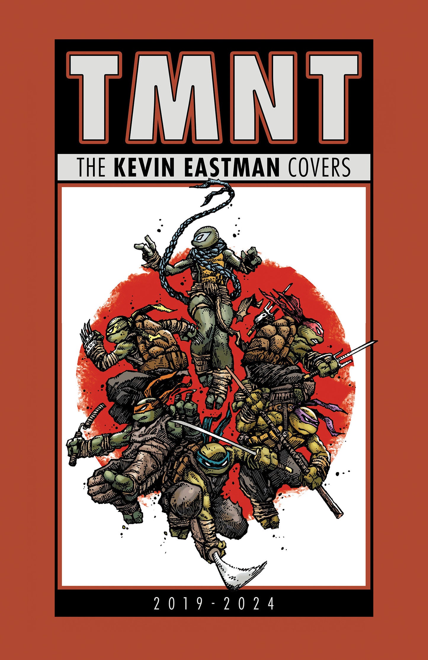 Teenage Mutant Ninja Turtles: The Kevin Eastman Covers (2019-2024) ISBN: 9798887243160 - Release Date: 12/23/25