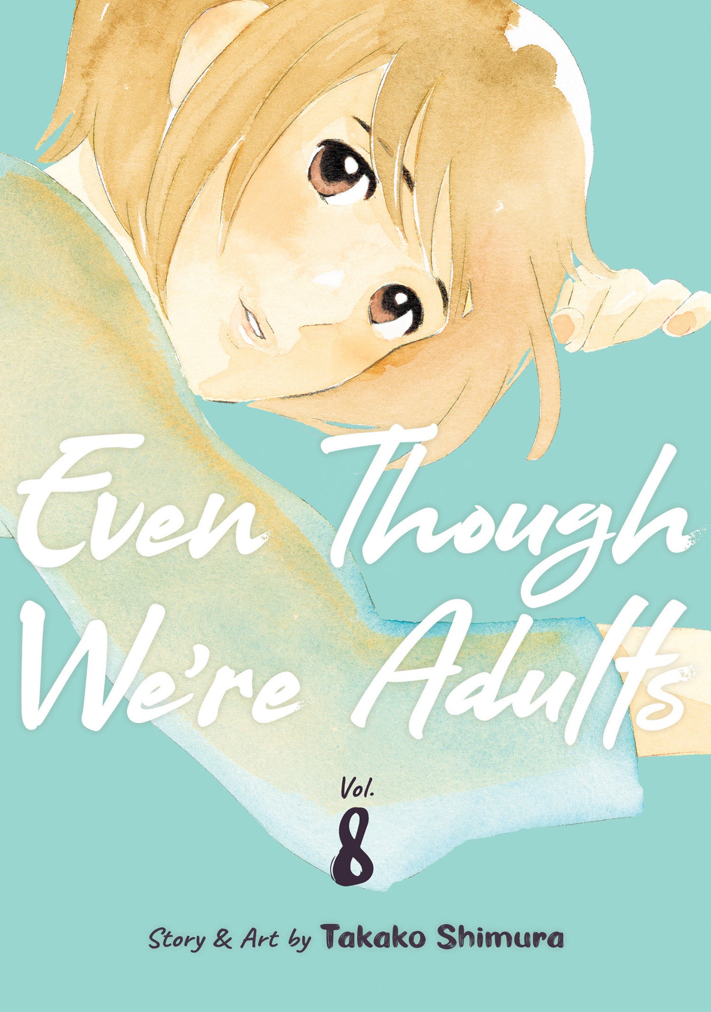 Even Though We're Adults Vol. 8 - Release Date:  6/11/24