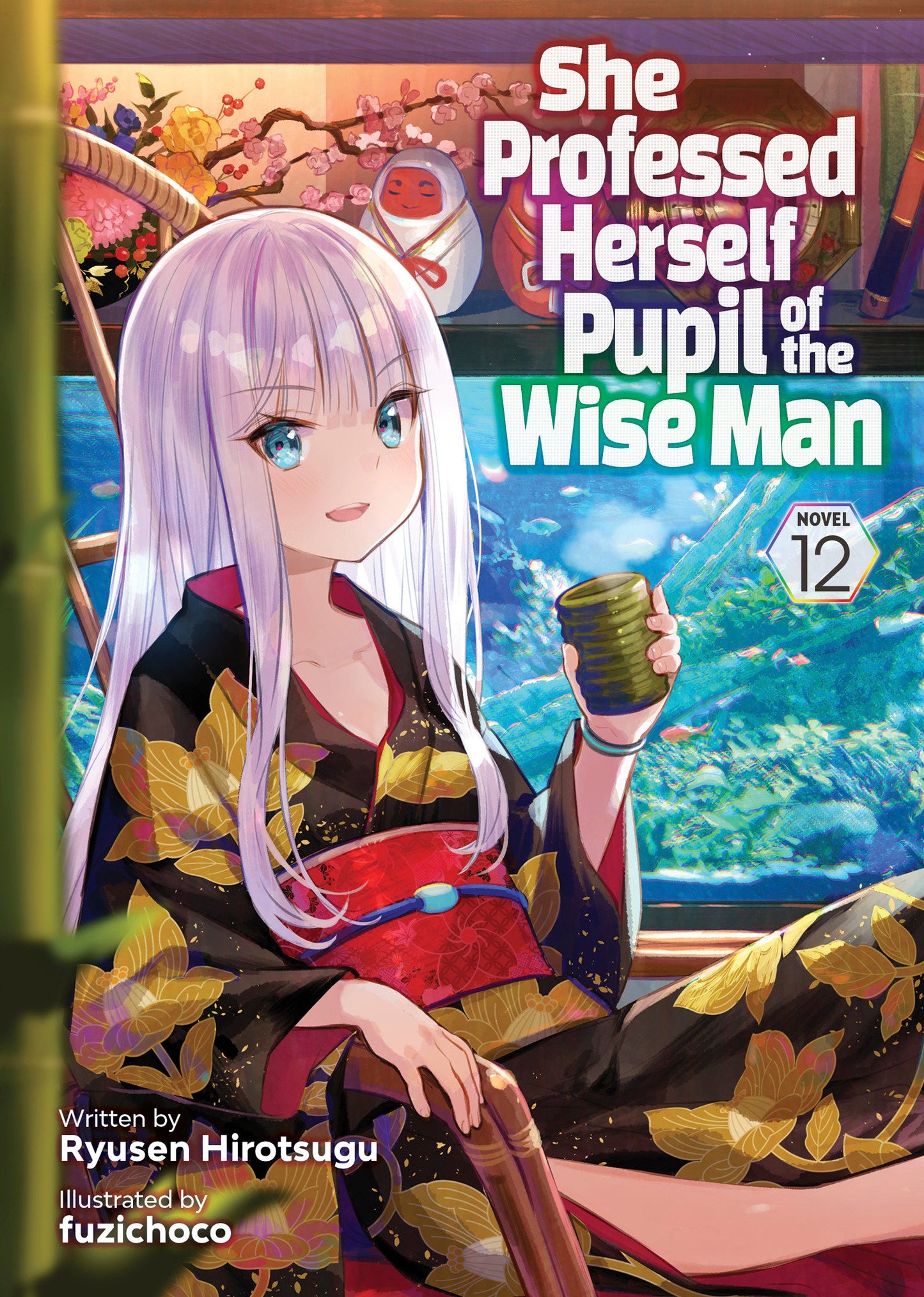 She Professed Herself Pupil of the Wise Man (Light Novel) Vol. 12  - Release Date:  1/21/25