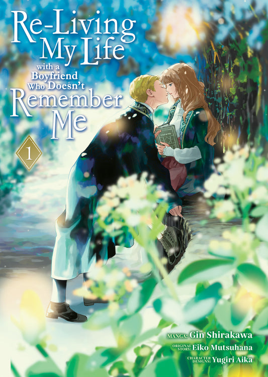 Re-Living My Life with a Boyfriend Who Doesn't Remember Me (Manga) Vol. 1 - Release Date:  7/9/24