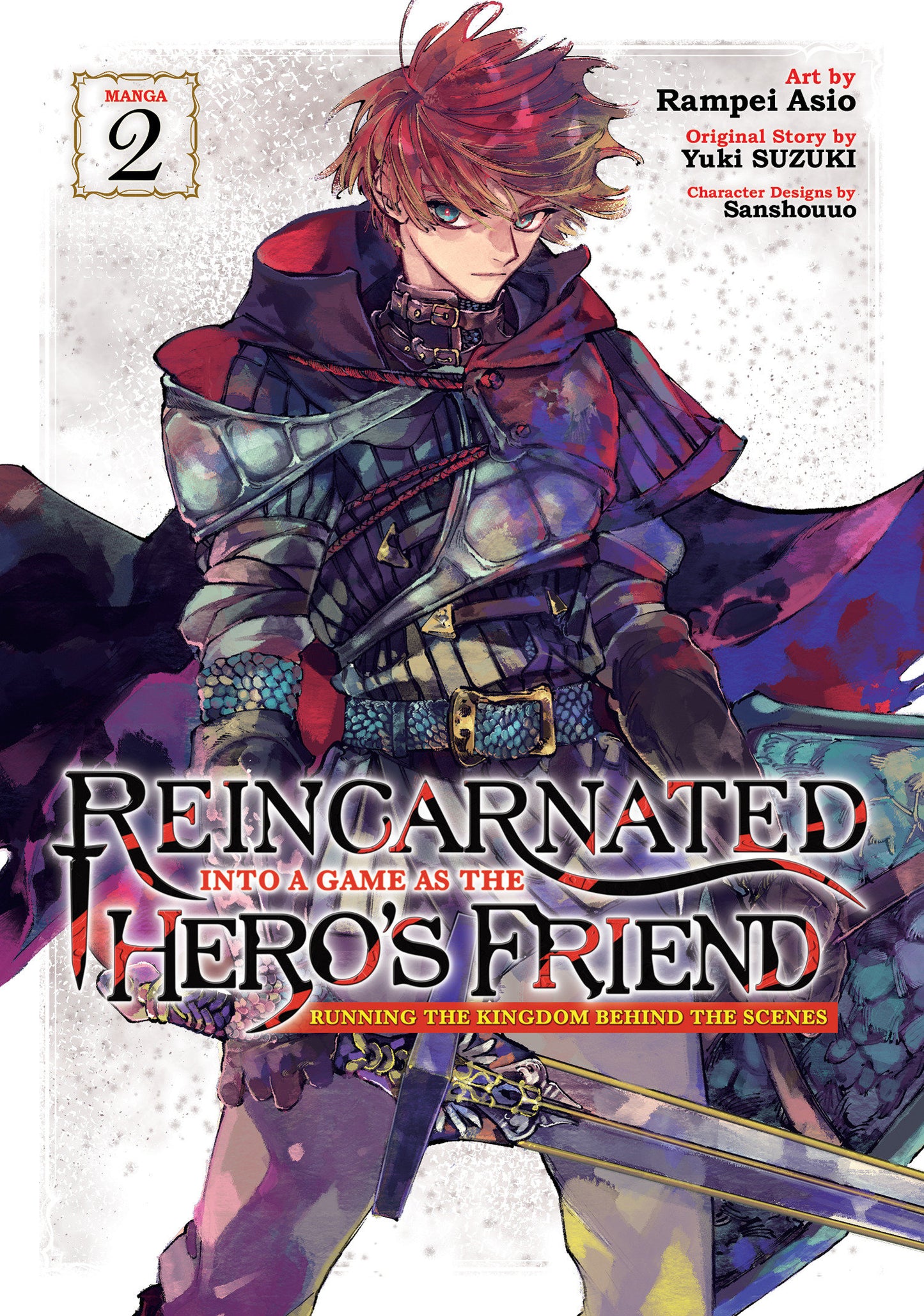 Reincarnated Into a Game as the Hero's Friend: Running the Kingdom Behind the Scenes (Manga) Vol. 2 - Release Date:  6/25/24