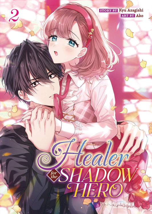 Healer for the Shadow Hero (Manga) Vol. 2 - Release Date:  7/30/24