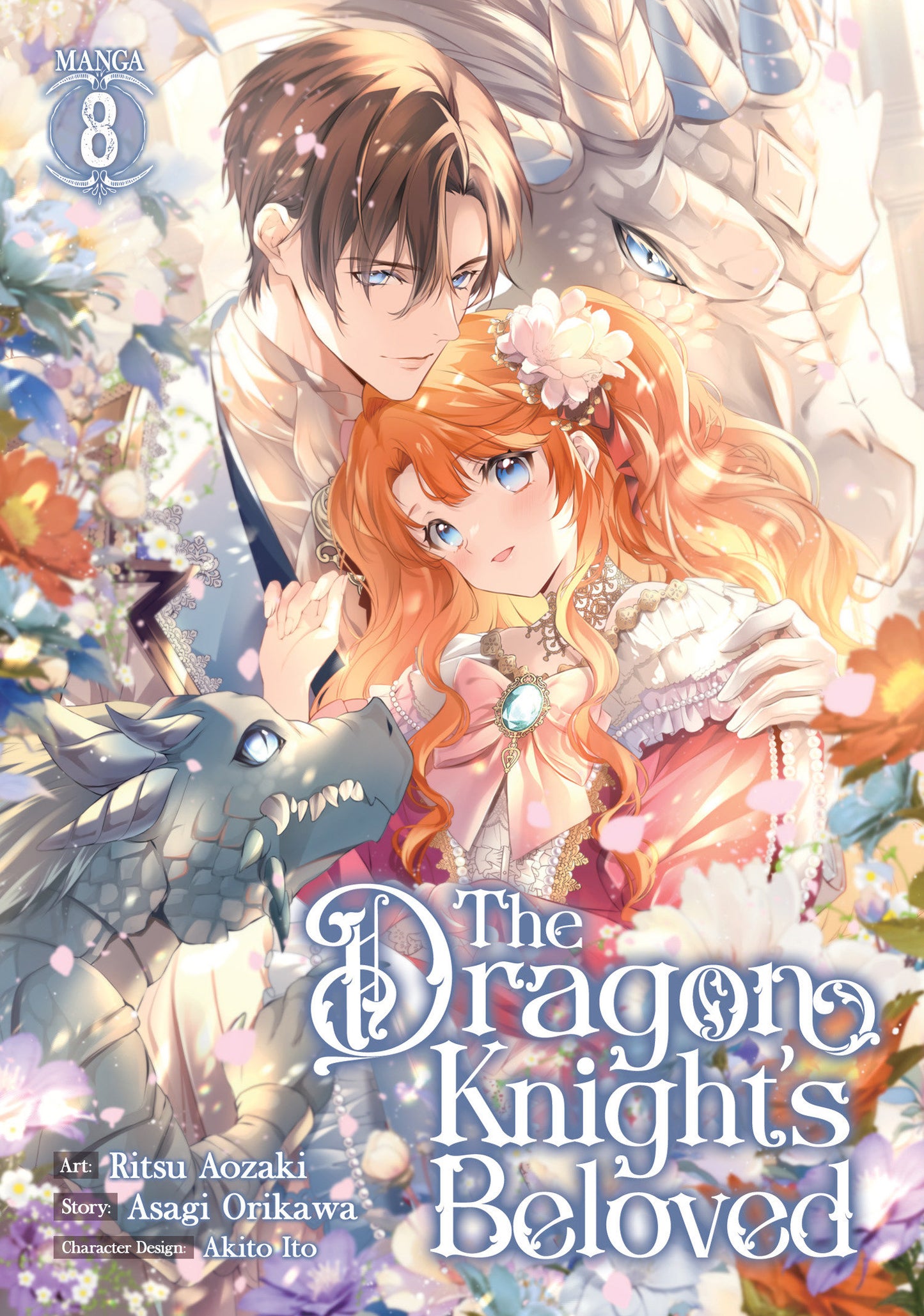 The Dragon Knight's Beloved (Manga) Vol. 8  - Release Date:  1/28/25