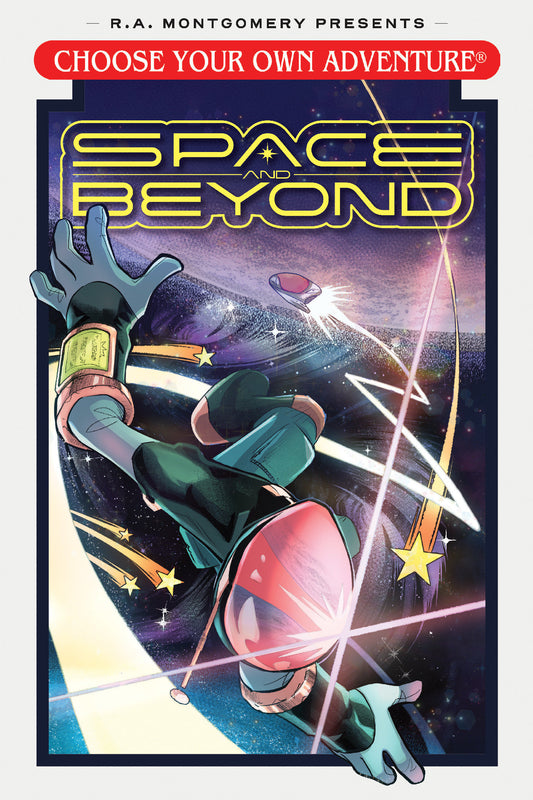 Choose Your Own Adventure: Space and Beyond ISBN: 9798894881133 - FOC DATE: 7/12/26  - Release Date: 8/4/26