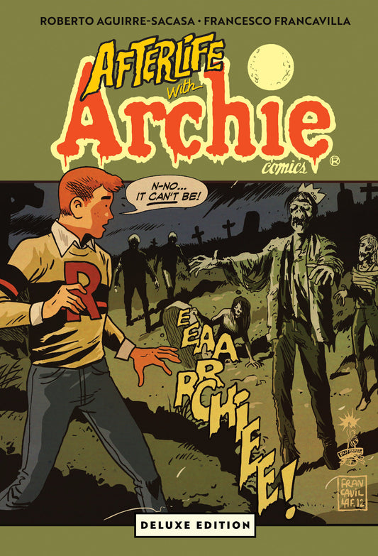 Afterlife with Archie Deluxe Edition ISBN: 9798894883144 - FOC DATE: 8/23/26  - Release Date: 10/27/26