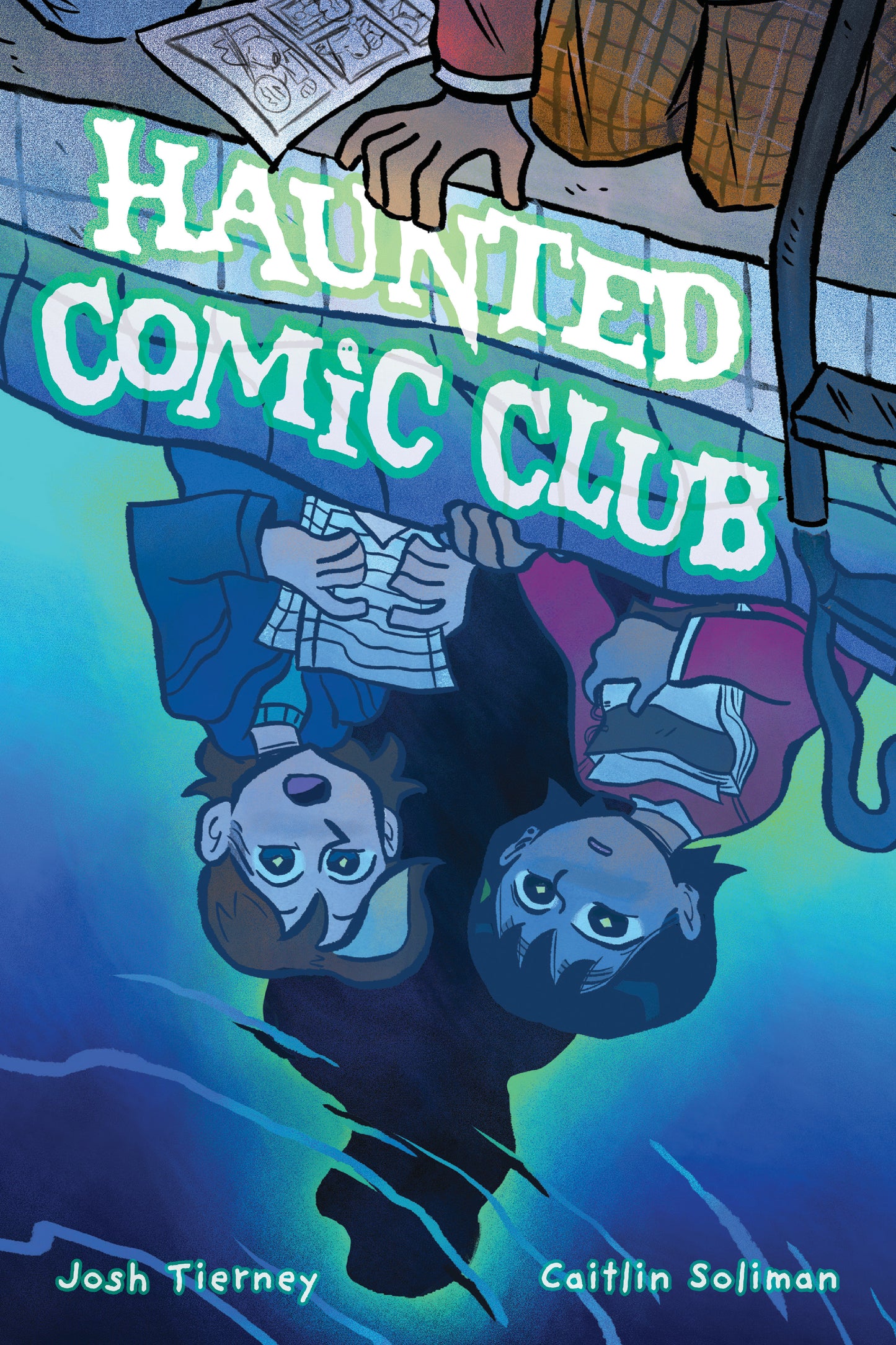 Haunted Comic Club ISBN: 9798894883335 - FOC DATE: 9/13/26  - Release Date: 10/6/26