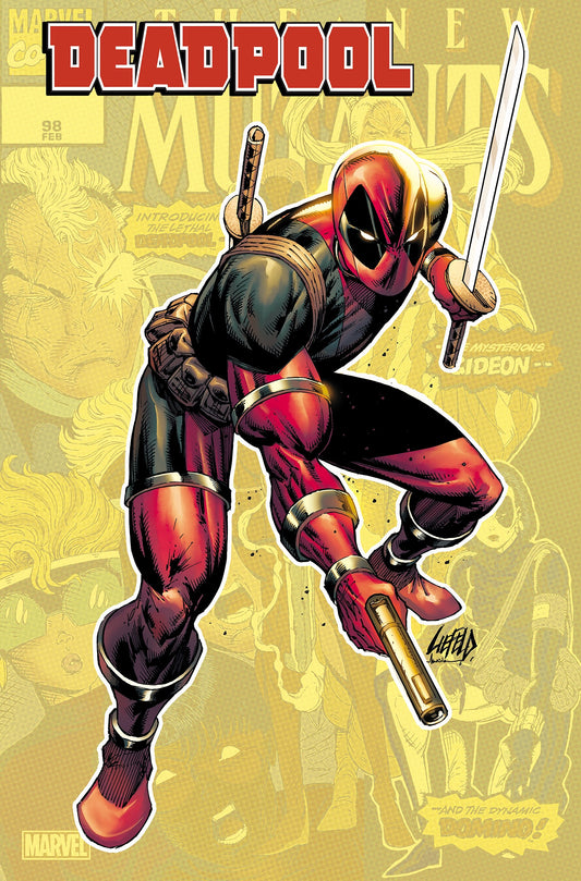 DEADPOOL #1 ROB LIEFELD VARIANT - Release Date:  4/3/24