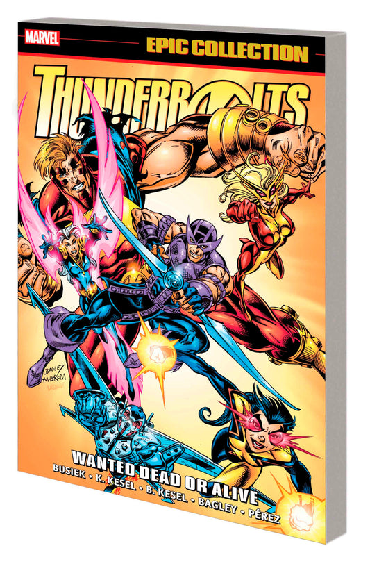 THUNDERBOLTS EPIC COLLECTION: WANTED DEAD OR ALIVE - Release Date:  4/30/24