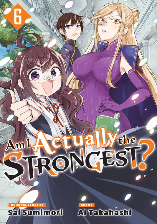 Am I Actually the Strongest? 6 (Manga) - Release Date:  3/26/24