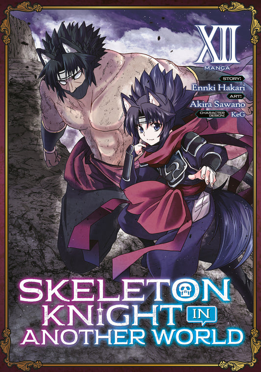 Skeleton Knight in Another World (Manga) Vol. 12 - Release Date:  3/26/24